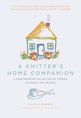 A Knitter's Home Companion By Michelle Edwards thumbnail